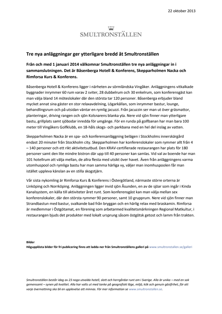 Tre nya anläggningar ger ytterligare bredd åt Smultronställen