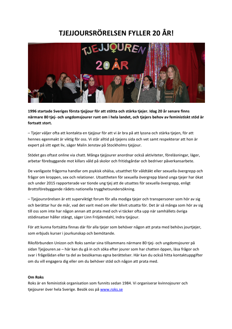 Tjejjoursrörelsen fyller 20 år i år!