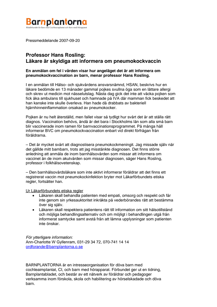 Professor Hans Rosling: Läkare är skyldiga att informera om pneumokockvaccin