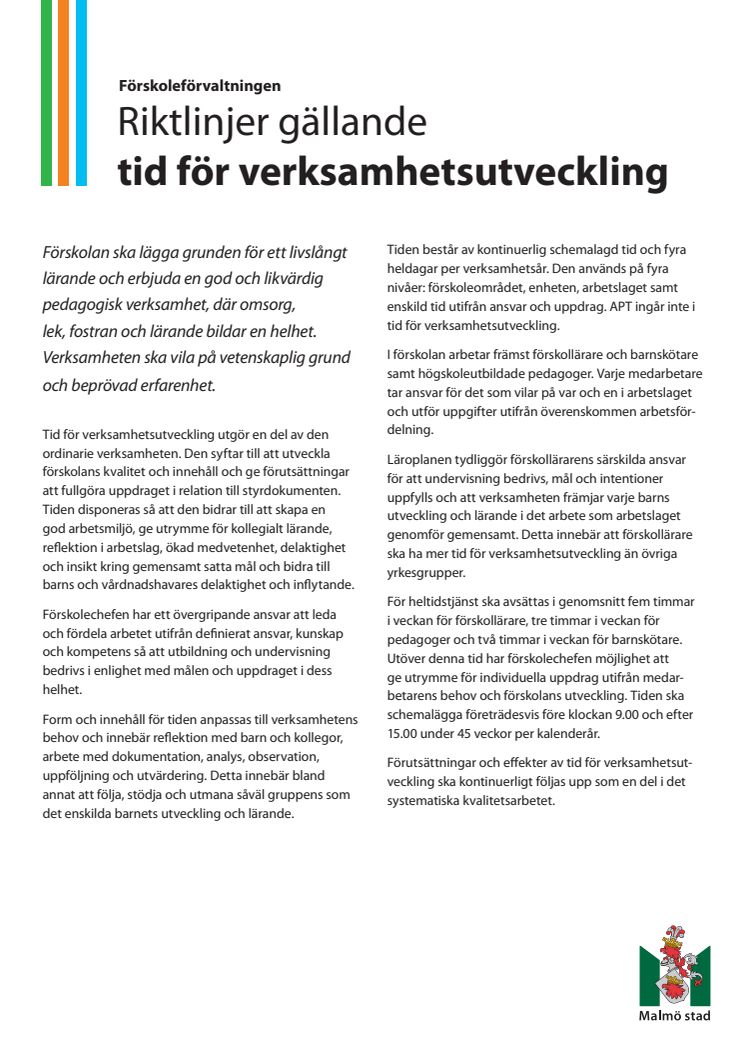 Riktlinjer - tid för verksamhetsutveckling