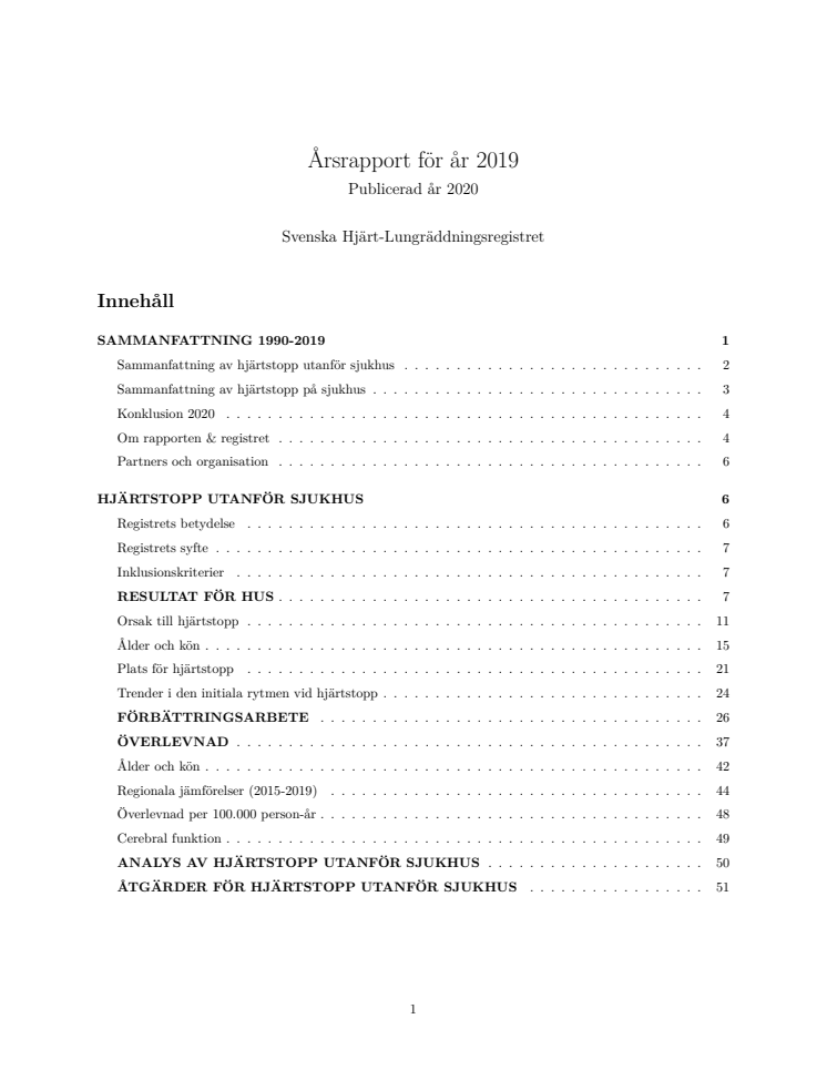 Totalt 1532 räddade liv efter hjärtstopp i Sverige år 2019!