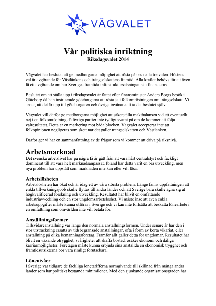 Vår politiska inriktning - Riksdagsvalet 2014