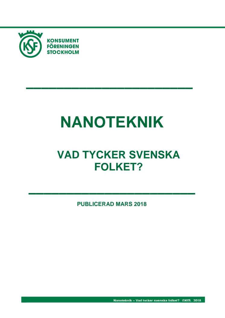 Rapport: Nanoteknik - vad tycker svenska folket?