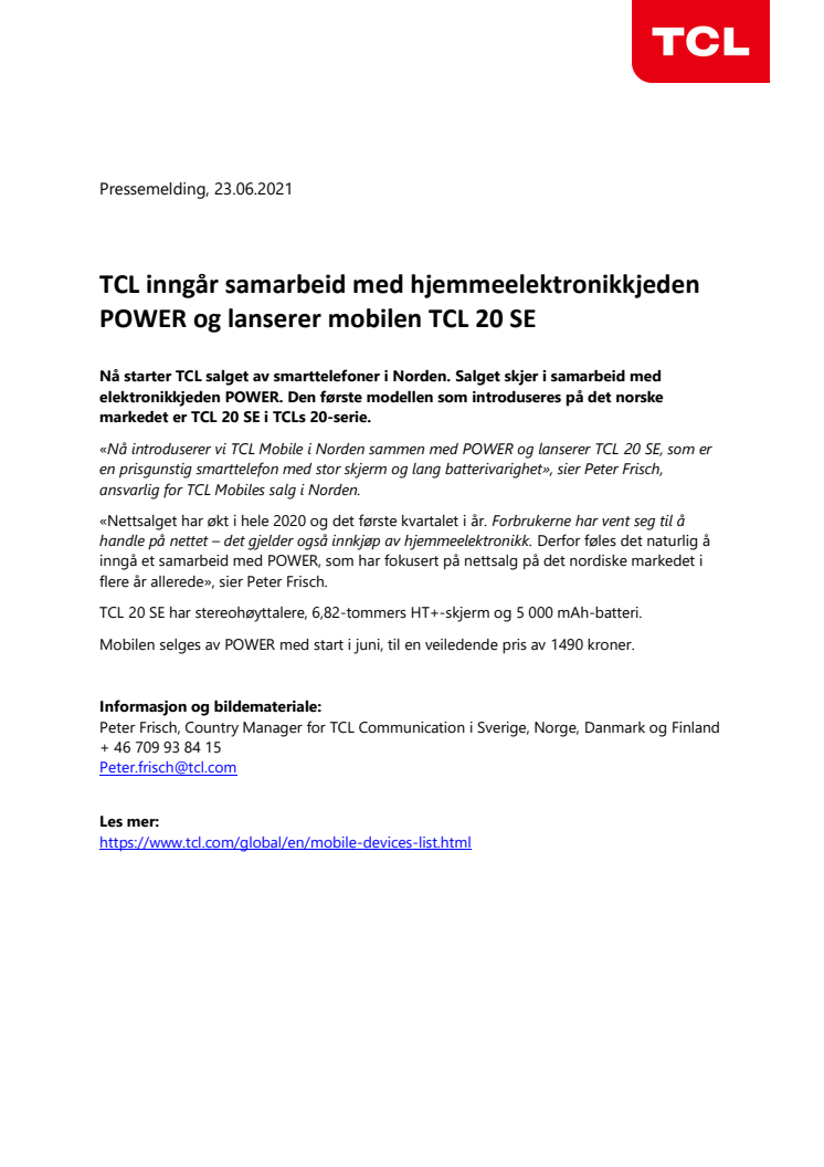 TCL inngår samarbeid med hjemmeelektronikkjeden POWER og lanserer mobilen TCL 20 SE  