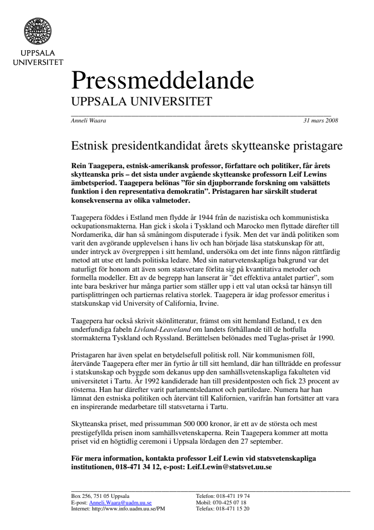 Estnisk presidentkandidat årets skytteanske pristagare