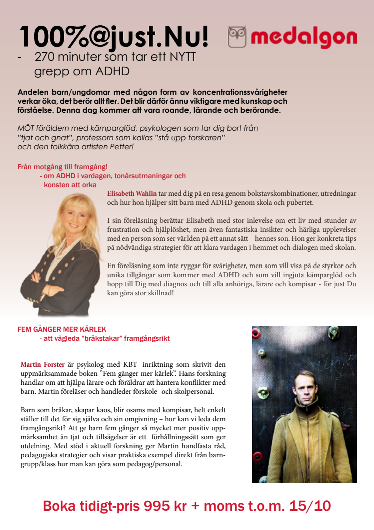 100% @just.NU! - Inspirationsdag med Petter! Läs mer