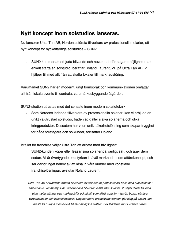 Nytt koncept inom solstudio lanseras.