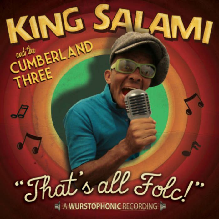 King Salami and the Cumberland 3