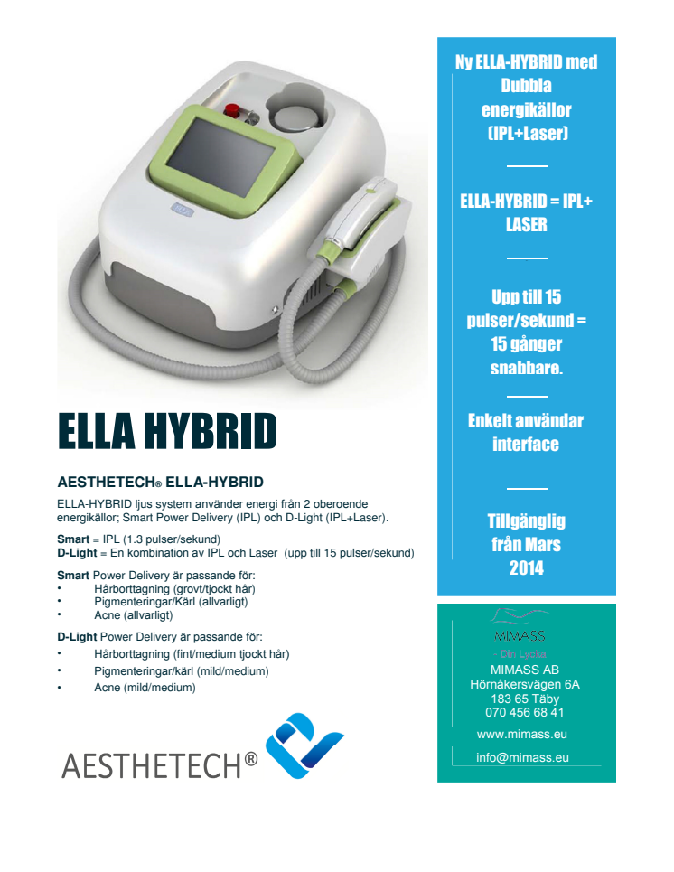 AESTHETECH® ELLA-HYBRID - Utmanar traditionell IPL apparatur