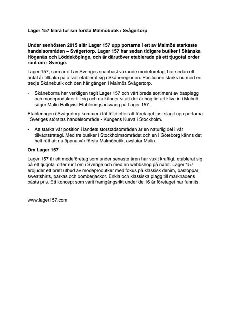 Lager 157 klara för sin första Malmöbutik i Svågertorp