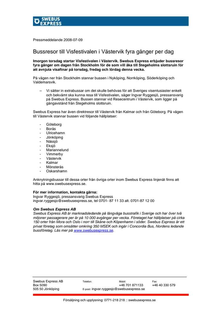 Bussresor till Visfestivalen i Västervik fyra gånger per dag