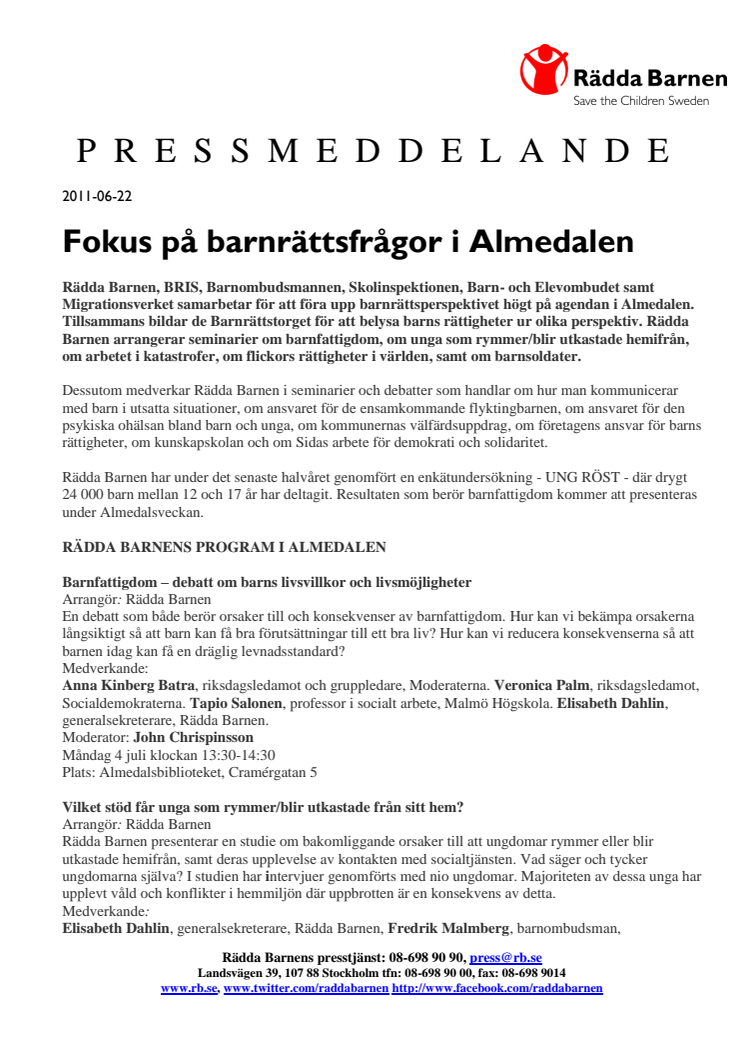 Pressmeddelande Rädda Barnen i Almedalen 2011
