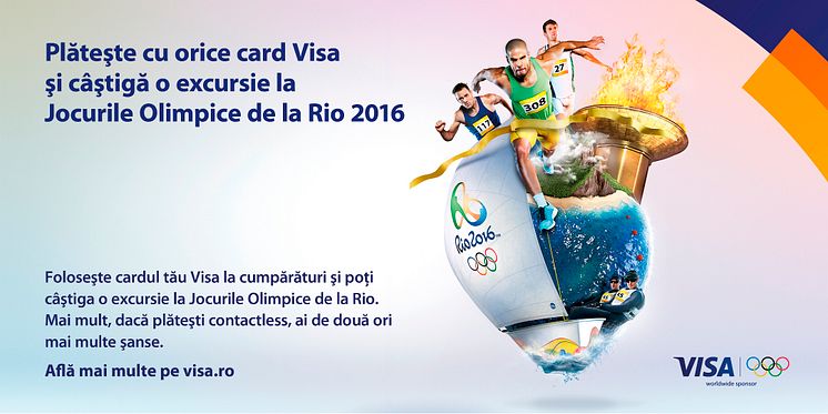 Vizual campanie "Plăteşte cu orice card Visa şi poţi câştiga o excursie la Jocurile Olimpice de la Rio 2016"