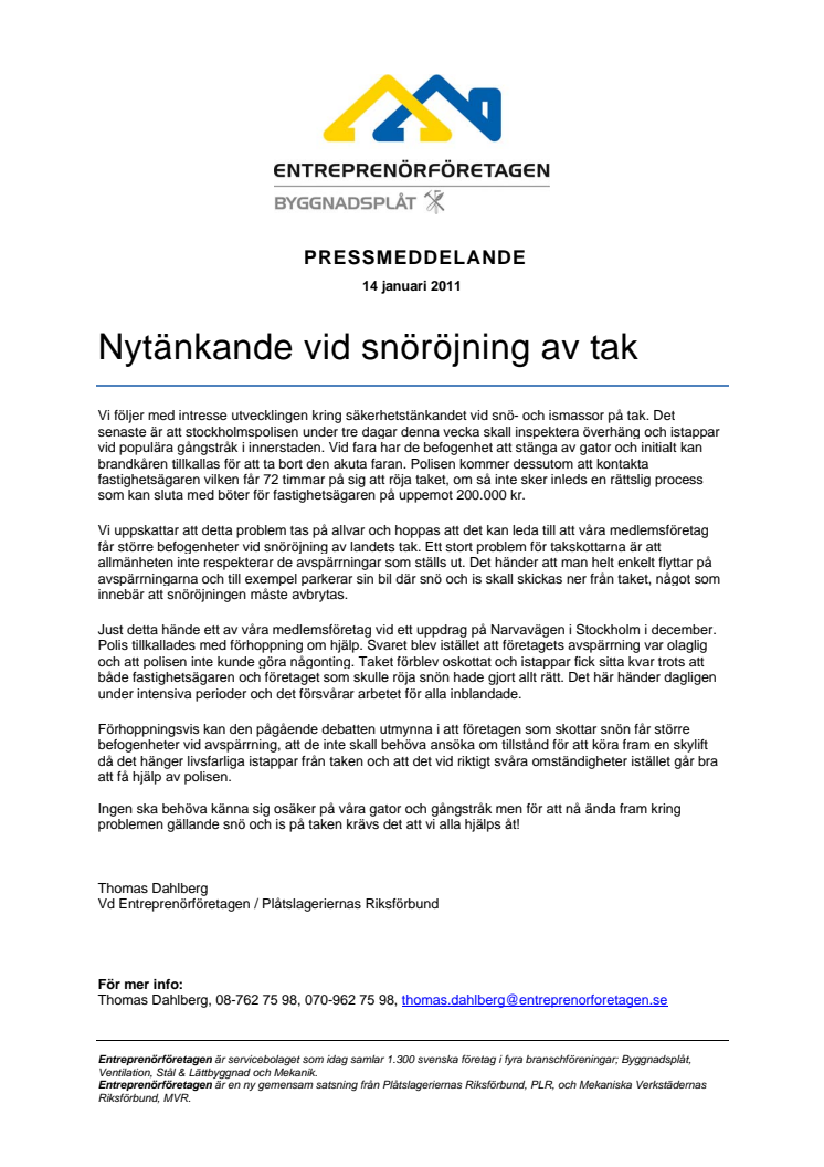 Nytänkande vid snöröjning av tak