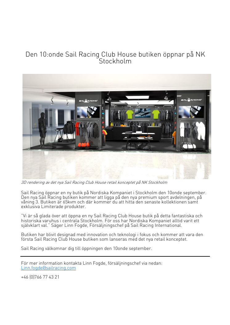 The 10th Sail Racing Club House Store opening at NK Stockholm