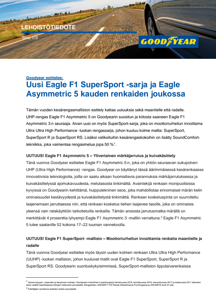Goodyear esittelee: Uusi Eagle F1 SuperSport -sarja ja Eagle Asymmetric 5 kauden renkaiden joukossa