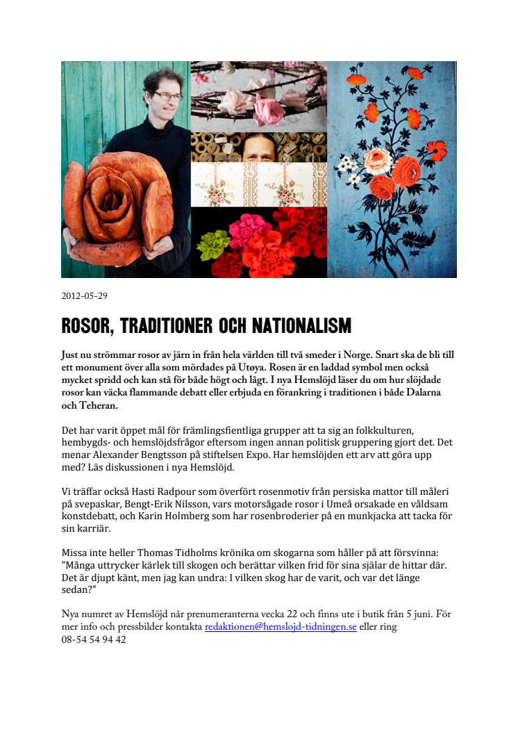 Rosor, traditioner och nationalism