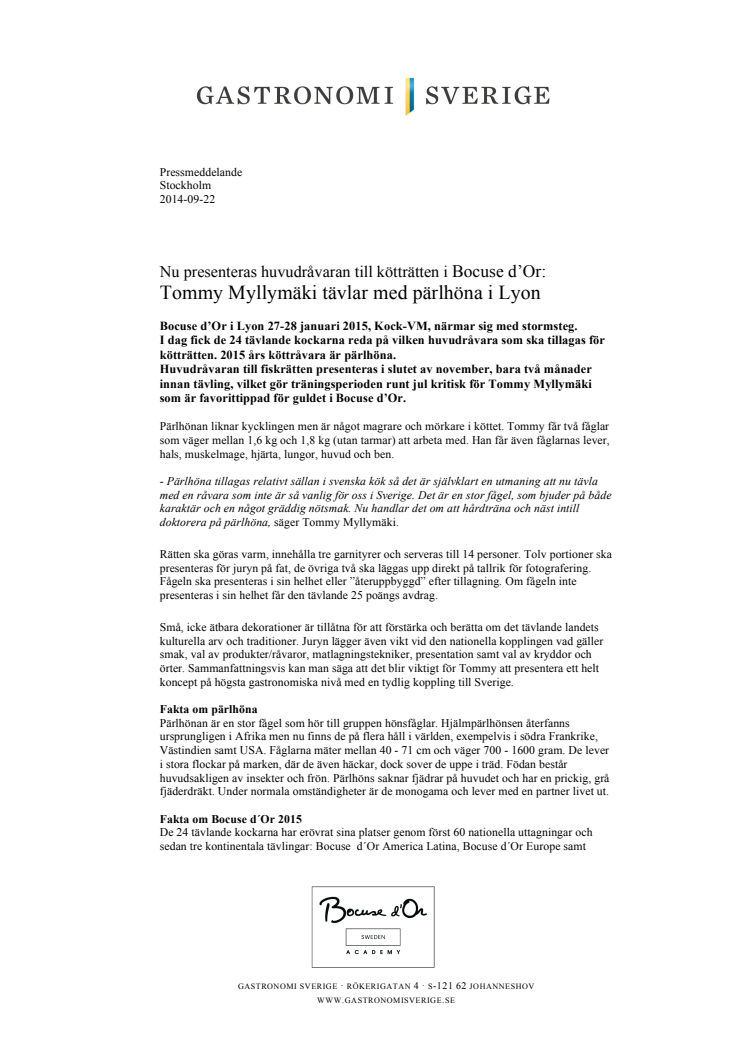 Nu presenteras huvudråvaran till kötträtten i Bocuse d’Or: Tommy Myllymäki tävlar med pärlhöna i Lyon