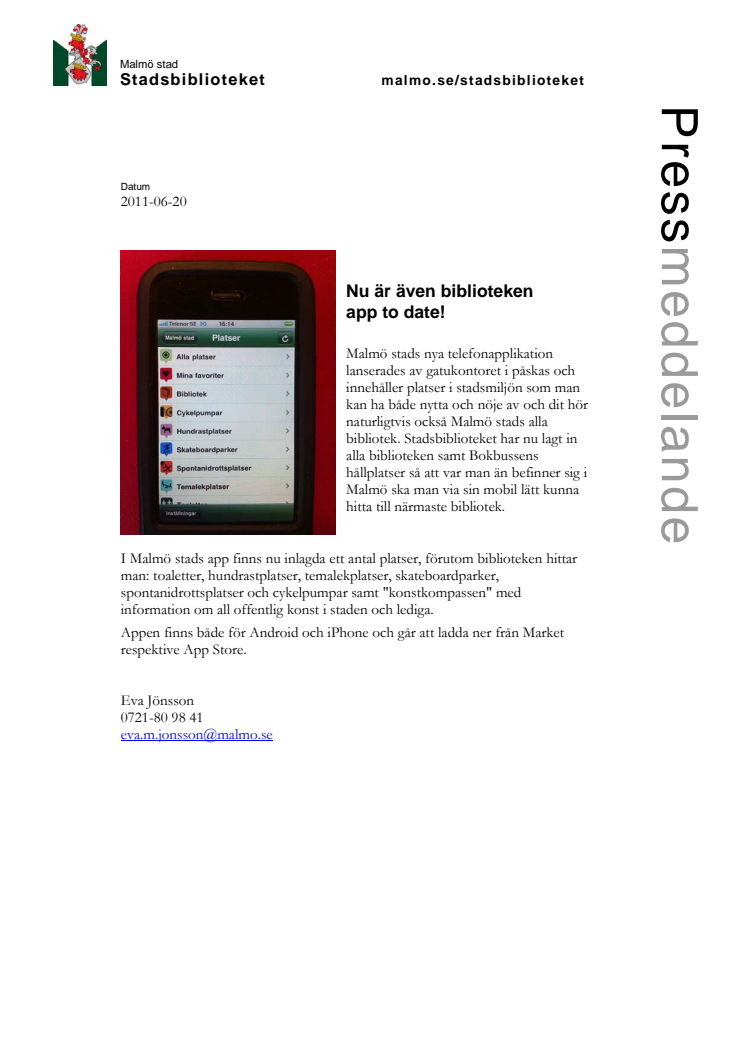 Stadsbiblioteket i Malmö: Nu är även biblioteken app to date!