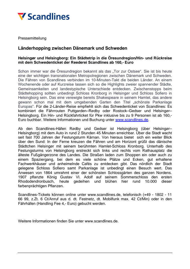 Länderhopping zwischen Dänemark und Schweden