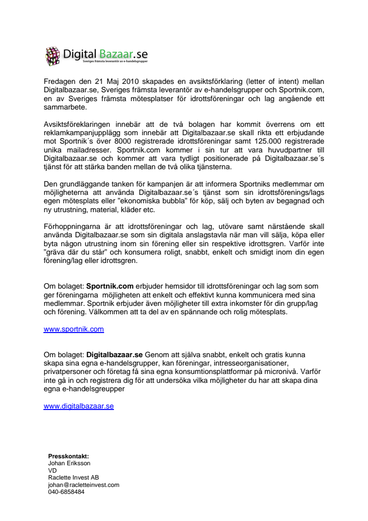 Letter of intent mellan Digitalbazaar.se och Sportnik.com angående sammarbete!