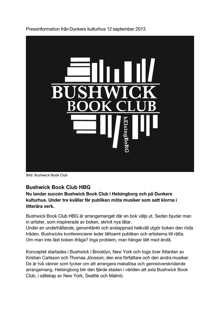 Press: Bushwick Book Club till Dunkers kulturhus i Helsingborg