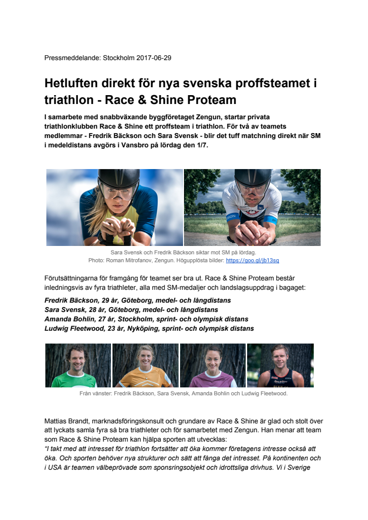 Hetluften direkt för nya svenska proffsteamet i  triathlon - Race & Shine Proteam
