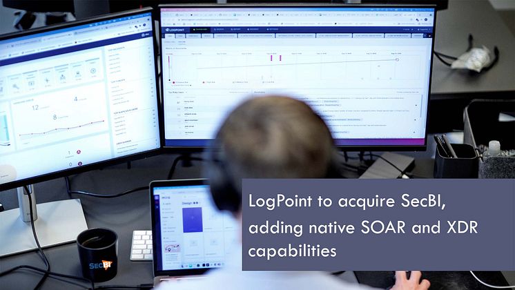 LogPoint, der globale Cybersicherheitsinnovator, wird das in Tel Aviv ansässige Cybersicherheitsunternehmen SecBI, ein disruptiver Anbieter von automatischer Erkennung von und Reaktion auf Cyber-Bedrohungen