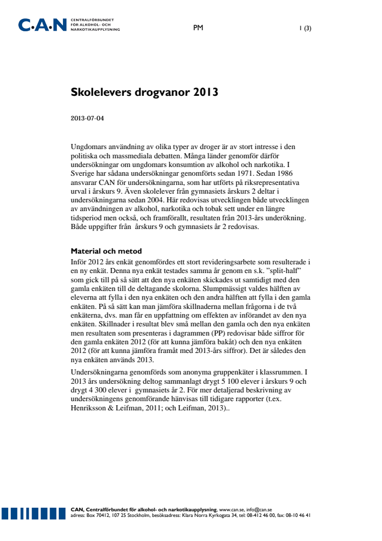 PM om skolelevers drogvanor 2013