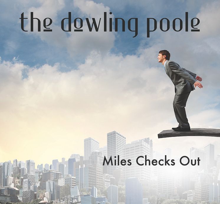 'Miles Checks Out' EP by The Dowling Poole