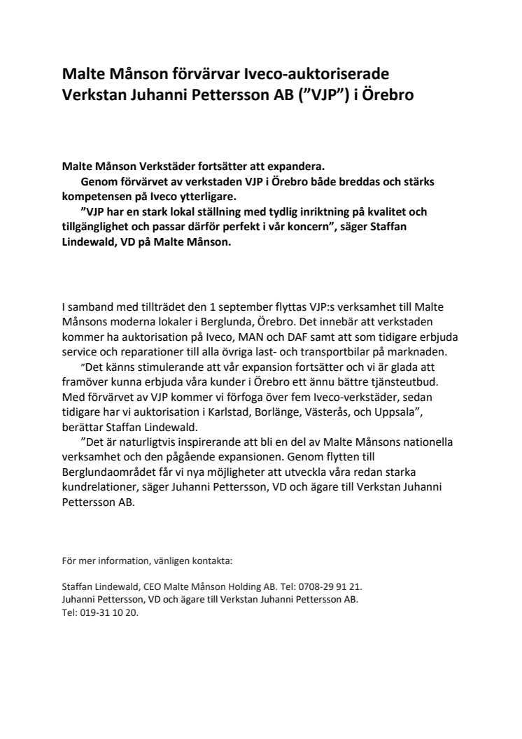 Malte Månson förvärvar Iveco-auktoriserade  Verkstan Juhanni Pettersson AB (”VJP”) i Örebro
