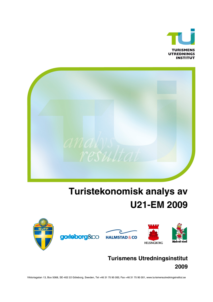Huvudrapport: Turistekonomisk analys av U21-EM i fotboll 2009