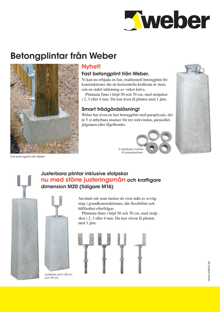 Fasta betongplintar från Weber