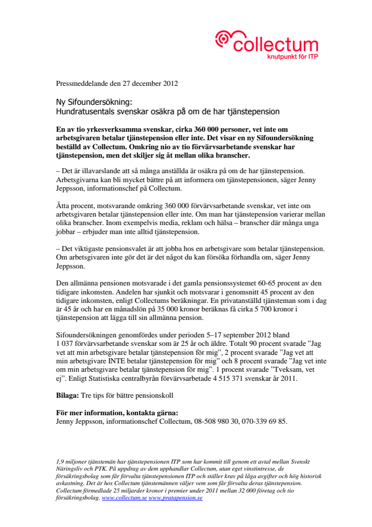 Ny Sifoundersökning: Hundratusentals svenskar osäkra på om de har tjänstepension  