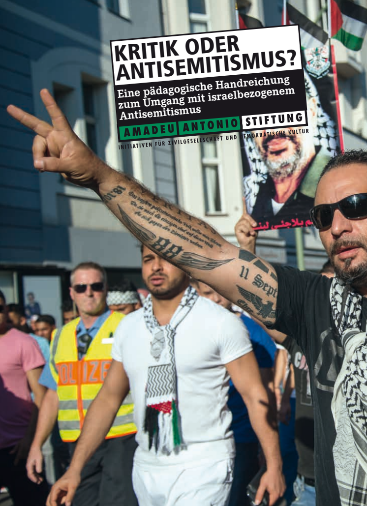 Kritik oder Antisemitismus: Eine pädagogische Handreichung zum Umgang mit israelbezogenem Antisemitismus