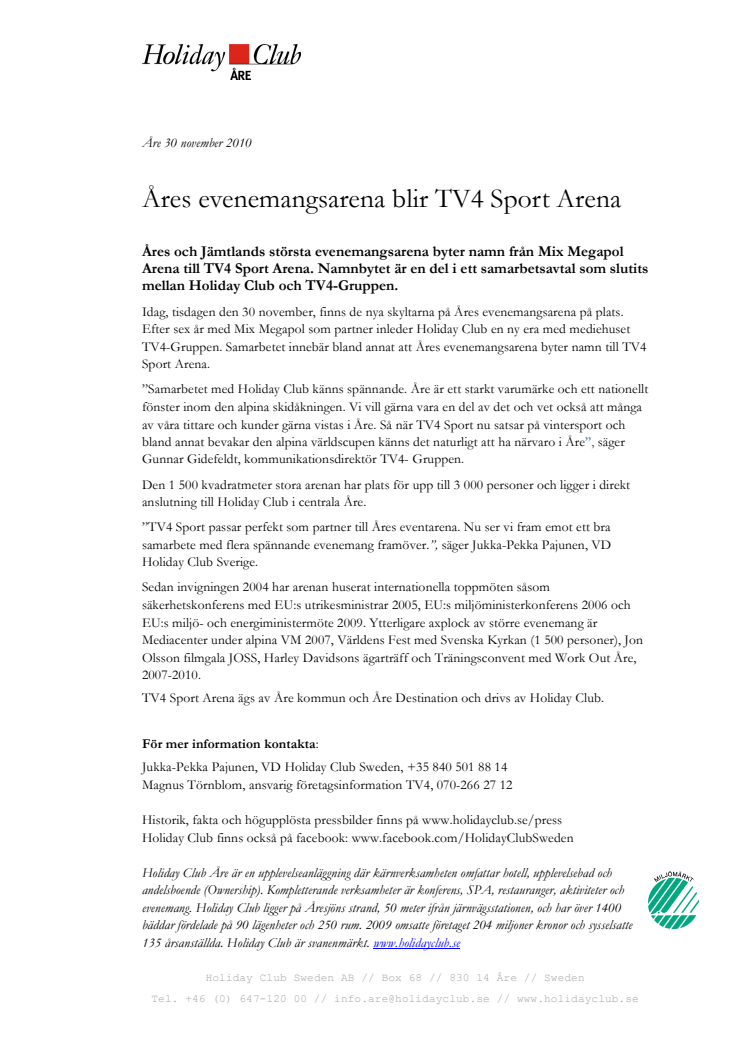Åres evenemangsarena blir TV4 Sport Arena