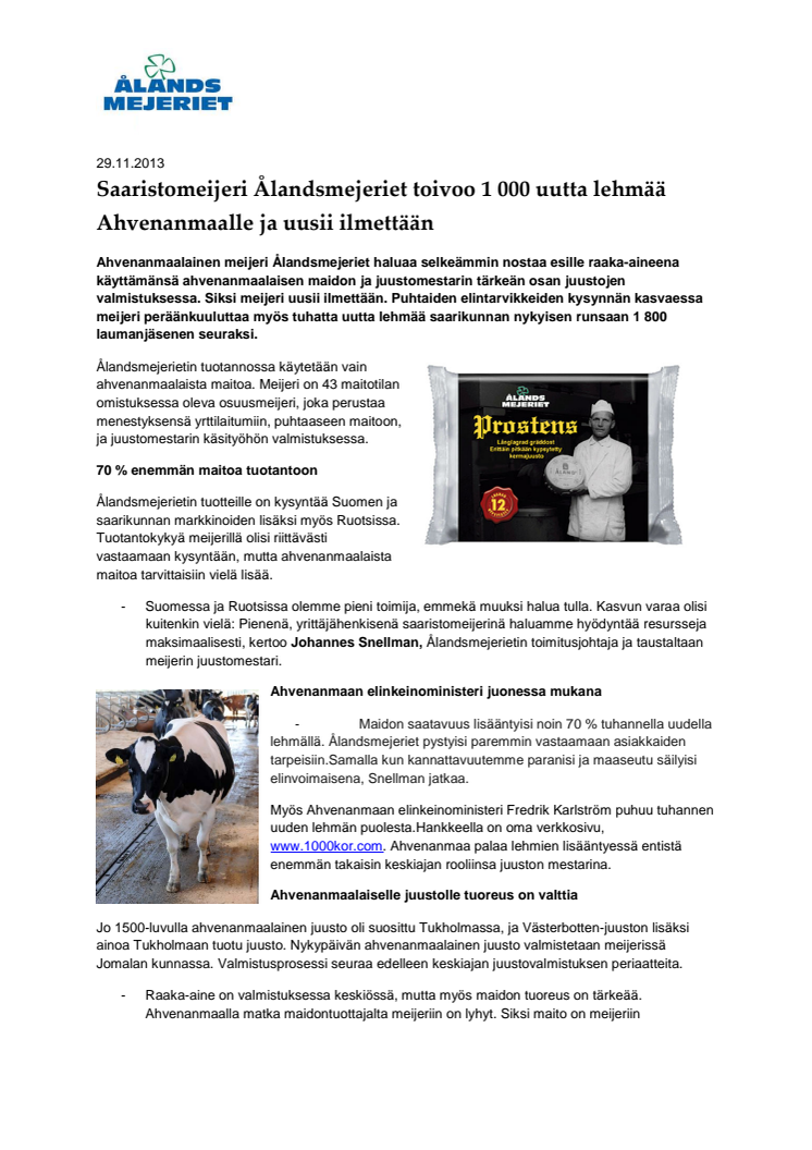 Saaristomeijeri Ålandsmejeriet toivoo 1 000 uutta lehmää Ahvenanmaalle ja uusii ilmettään