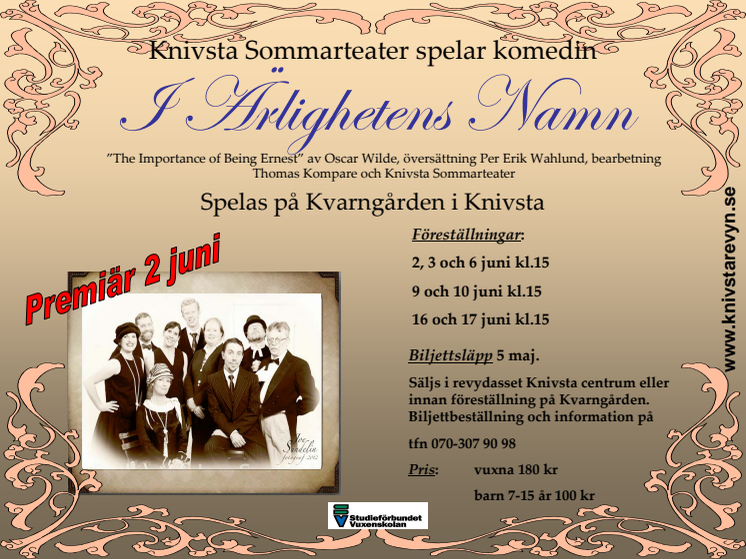 "I Ärlighetens namn" - Sommarteater i Knivsta - PREMIÄR 2 juni 2012!