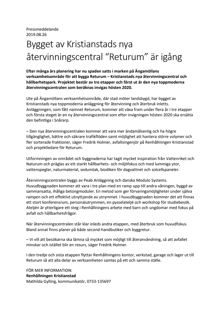 Bygget av Kristianstads nya återvinningscentral “Returum” är igång