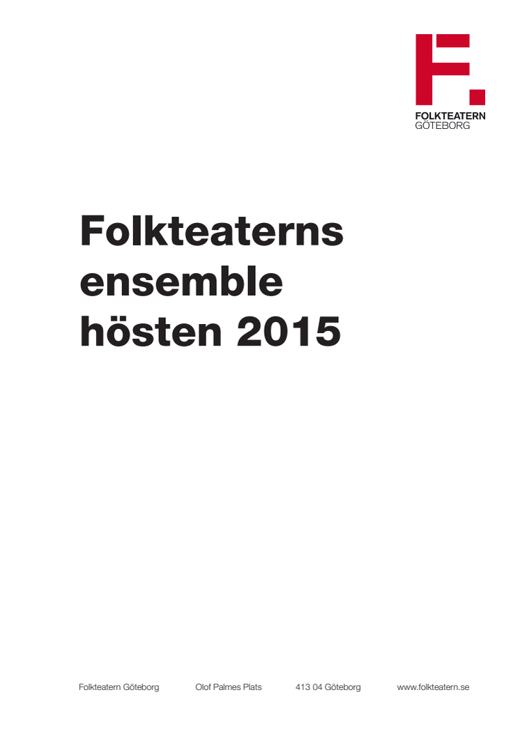 Ensemble Folkteatern hösten 2015