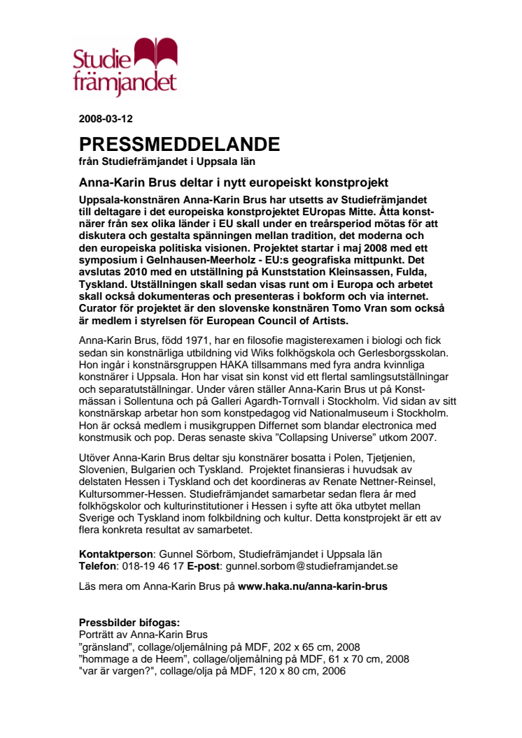 Anna-Karin Brus deltar i nytt europeiskt konstprojekt