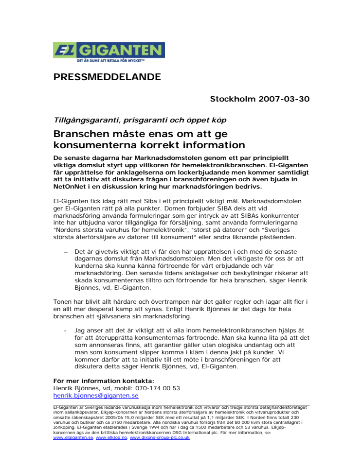 Tillgångsgaranti, prisgaranti och öppet köp: Branschen måste enas om att ge konsumenterna korrekt information