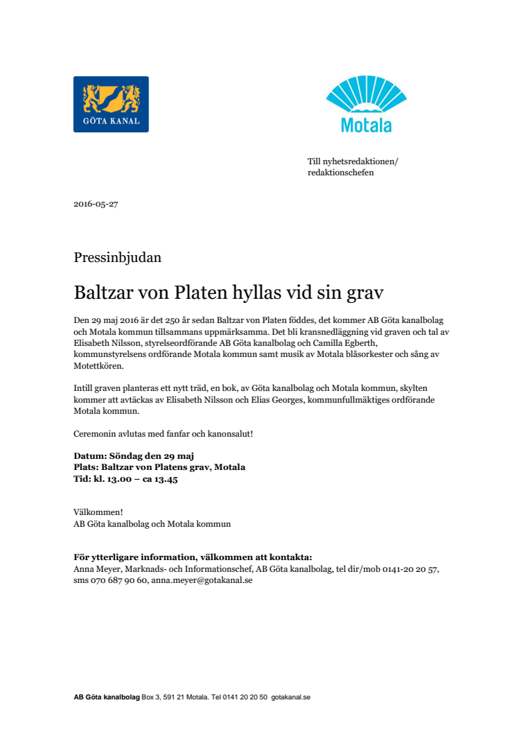 Pressinbjudan,  Baltzar von Platen hyllas vid sin grav 