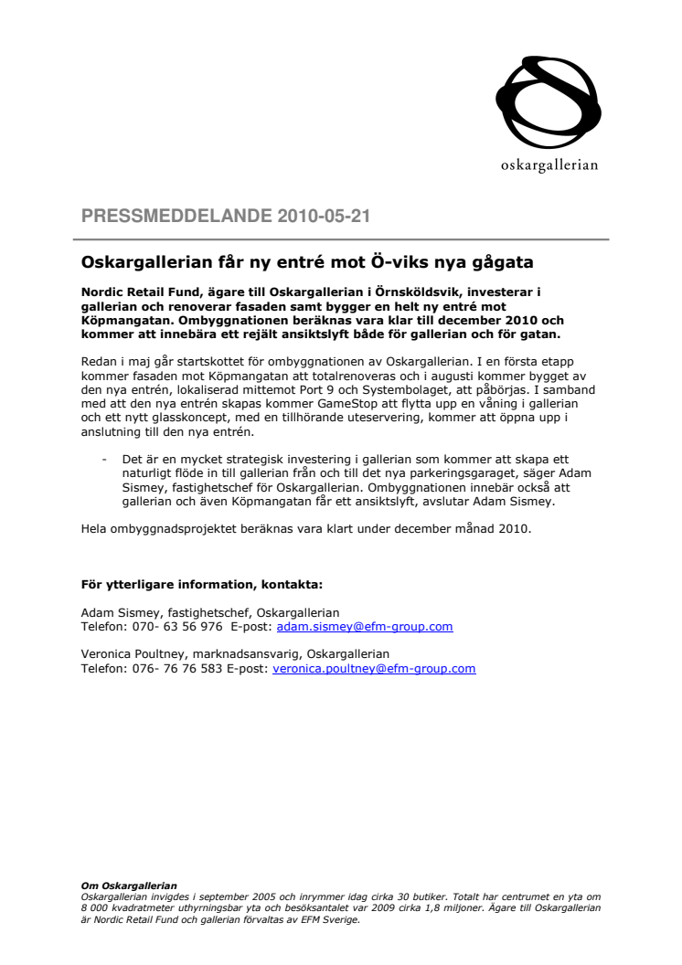 Oskargallerian får ny entré mot Ö-viks nya gågata