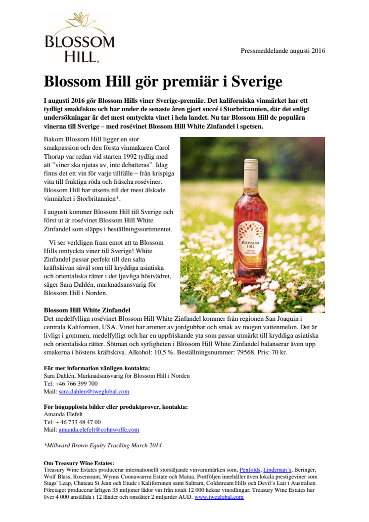 Blossom Hill gör premiär i Sverige