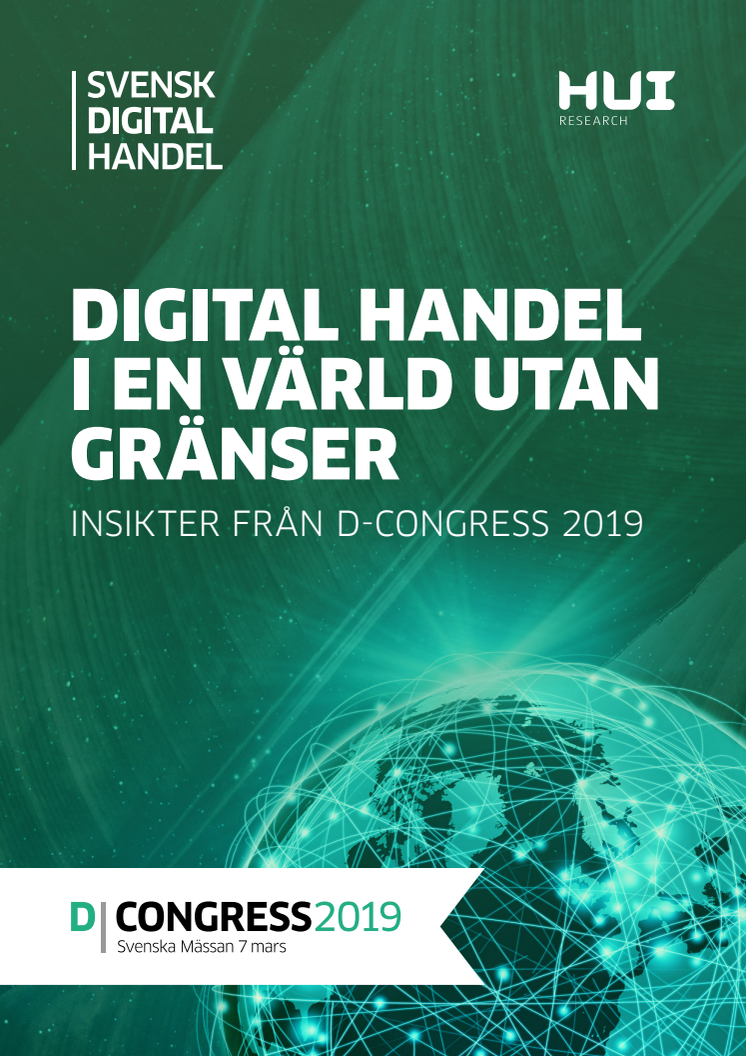 Ny rapport: Digital handel i en värld utan gränser – De viktigaste insikterna från D-Congress 2019