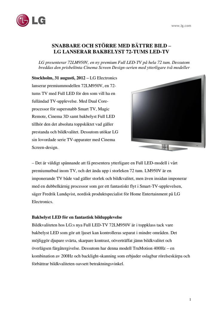 SNABBARE OCH STÖRRE MED BÄTTRE BILD – LG LANSERAR BAKBELYST 72-TUMS LED-TV