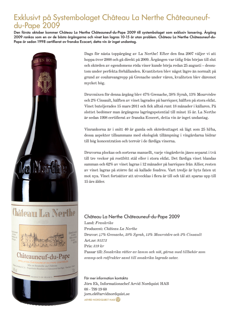 Exklusivt på Systembolaget Château La Nerthe Châteauneuf-du-Pape 2009