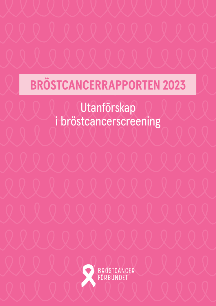Bröstcancerrapporten 2023 - Utanförskap i bröstcancerscreening