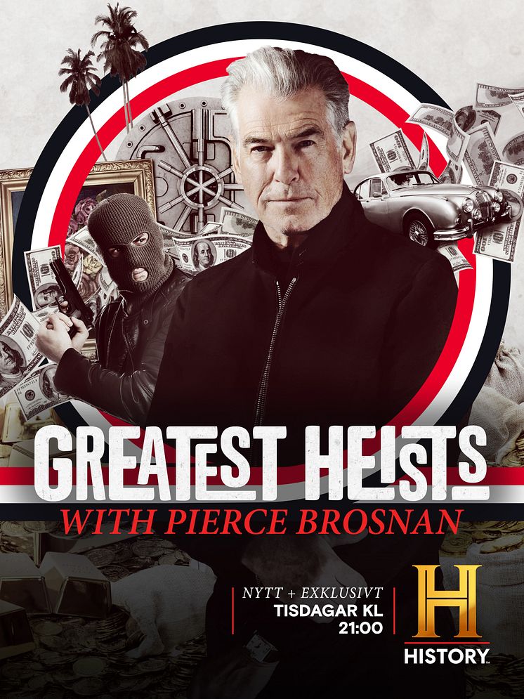 Greatest Heists with Pierce Brosnan_The HISTORY Channel